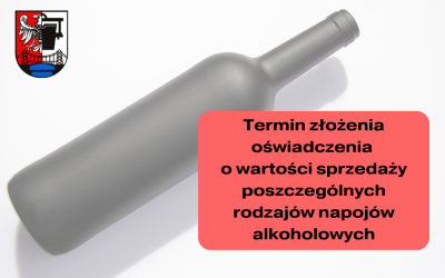 Oświadczenia o wartości sprzedaży poszczególnych rodzajów napojów alkoholowych