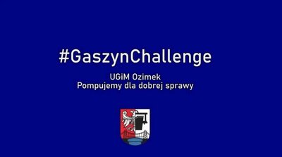Gaszynchallenge w UGiM w Ozimku