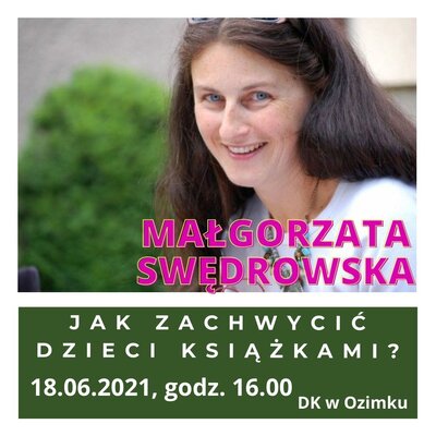 Spotkanie z Małgorzatą Swędrowską