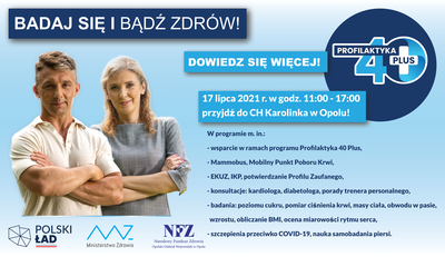 BADAJ SIĘ I BĄDŹ ZDRÓW! - przyjdź 17 lipca do CH Karolinka