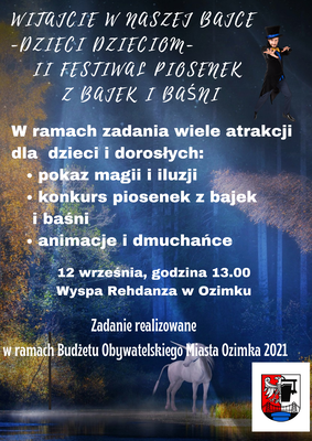 Witajcie w naszej bajce - dzieci dzieciom - II Festiwal Piosenek z bajek i baśni
