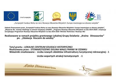 Informacja nt. zakończenia przez Stowarzyszenie Dolina Małej Panwi w Ozimku realizacji zadania pn. LOKALNE CENTRUM EDUKACJI HISTORYCZNEJ