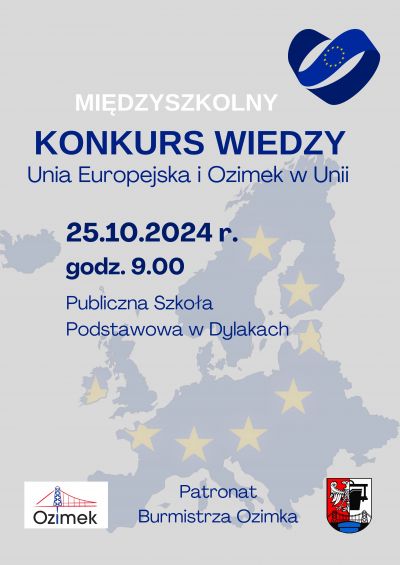 MIĘDZYSZKOLNEGO KONKURSU WIEDZY O UNII EUROPEJSKIEJ I OZIMKU W UNII EUROPEJSKIEJ