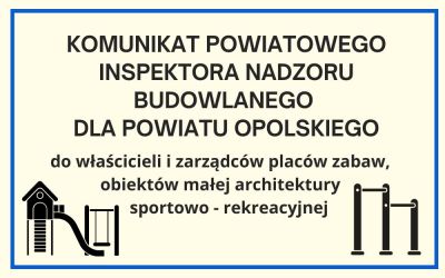 Komunikat Powiatowego Inspektora Nadzoru Budowlanego