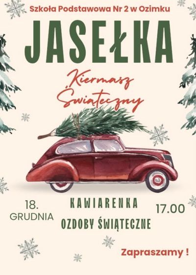 Zapraszamy na Jasełka i Kiermasz Świąteczny do SP2